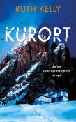 Kurort. Autor: Ruth Kelly. Dadada.pl Okładka książki Kurort