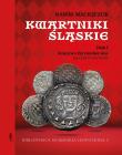 Okładka książki Kwartniki Śląskie T.1 Księstwo furstenberskie