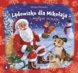 Okładka książki Lądowisko dla Mikołaja i wigilijne orzeszki