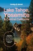 Okładka książki Lake Tahoe, Yosemite and Central California. Lonely Planet