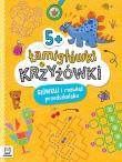 Okładka książki Łamigłówki i krzyżówki. Główkuj i rozwiąż przedszkolaku 5+