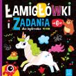 Łamigłówki i zadania dla bystrzaka od 6 lat. Autor: Beata Karlik. Dadada.pl Okładka książki Łamigłówki i zadania dla bystrzaka od 6 lat