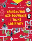 Łamigłówki szpiegowskie i tajne labirynty. Autor: Sam Smith, Nolan Kate. Dadada.pl Okładka książki Łamigłówki szpiegowskie i tajne labirynty