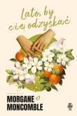 Okładka książki Lato, by Cię odyskać