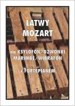 Okładka książki Łatwy Mozart na ksylofon / dzwonki / marimbę...