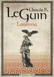Lawinia. Autor: Le Guin Ursula K.. Dadada.pl Okładka książki Lawinia