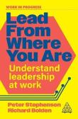 Okładka książki Lead From Where You Are. Understand Leadership at Work