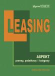 Leasing na nowych zasadach aspekt prawny, podatkowy i księgowy. Autor: Korczyn Aleksander. Dadada.pl Okładka książki Leasing na nowych zasadach aspekt prawny, podatkowy i księgowy
