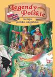 Okładka książki Legendy polskie. Wersja polsko-angielska
