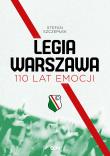 Okładka książki Legia Warszawa. 110 lat emocji