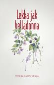 Okładka książki Lekka jak belladonna