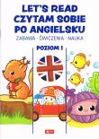 Okładka książki Let's read. Edukacja - Czytam sobie po angielsku. Poziom 1