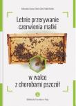 Letnie przerywanie czerwienia matki w walce z.... Autor: Aleksandar Uzunov, Martin Gabel, Ralph Buchler. Dadada.pl Okładka książki Letnie przerywanie czerwienia matki w walce z...