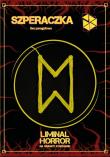 Opakowanie Liminal Horror: Szperaczka - Gra Paragrafowa
