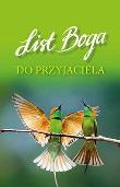 List Boga do przyjaciela. Autor:   Praca zbiorowa. Dadada.pl Okładka książki List Boga do przyjaciela