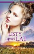 Listy sprzed lat. Autor: Roma J. Fiszer. Dadada.pl Okładka książki Listy sprzed lat