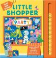Little Shopper Party. Autor: Samara Hardy. Dadada.pl Okładka książki Little Shopper Party