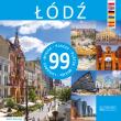 Łódź. 99 miejsc wyd. 7. Autor: Tomczyk Rafał. Dadada.pl Okładka książki Łódź. 99 miejsc wyd. 7