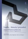 Okładka książki Logika - historia i przyszłość