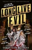 Long Live Evil wer. angielska. Autor: Sarah Rees Brennan. Dadada.pl Okładka książki Long Live Evil wer. angielska