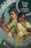 Lotosowe cesarstwo. Cykl Płonące królestwa. Tom 3. Autor: Tasha Suri. Dadada.pl Okładka książki Lotosowe cesarstwo. Cykl Płonące królestwa. Tom 3