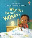 LTF VF Q&A WHY DO I (SOMETIMES) WORRY?. Autor: Katie Daynes. Dadada.pl Okładka książki LTF VF Q&A WHY DO I (SOMETIMES) WORRY?