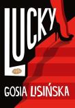 Lucky. Autor: Małgorzata Lisińska. Dadada.pl Okładka książki Lucky
