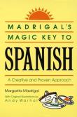 Okładka książki Madrigal's Magic Key to Spanish