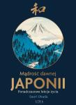 Okładka książki Mądrość dawnej Japonii. Ponadczasowe lekcje życia