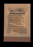 Maestro i primadonna. Autor: Kopeć Jakub. Dadada.pl Okładka książki Maestro i primadonna