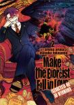 Make The Exorcist Fall in Love. Egzorcysta nie do wyrwania. Tom 2. Autor: Aruma Arima, Masuku Fukayama. Dadada.pl Okładka książki Make The Exorcist Fall in Love. Egzorcysta nie do wyrwania. Tom 2