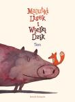 Malutki Lisek i Wielki Dzik. Tam. Tom 1. Autor: Kołomycka Berenika. Dadada.pl Okładka książki Malutki Lisek i Wielki Dzik. Tam. Tom 1