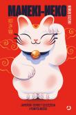 Okładka książki Maneki-neko. Japoński sekret szczęścia i pomyślności