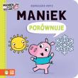Maniek porównuje. Autor: Agnieszka Matz. Dadada.pl Okładka książki Maniek porównuje