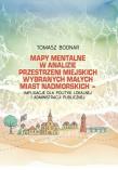 Mapy mentalne w analizie przestrzeni miejskich.... Autor: Tomasz Bodnar. Dadada.pl Okładka książki Mapy mentalne w analizie przestrzeni miejskich...
