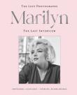 Okładka książki Marilyn. The Lost Photographs. The Last Interview