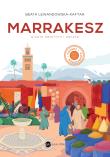 Marrakesz. Miasto świętych i gwiazd. Autor: Beata Lewandowska-Kaftan. Dadada.pl Okładka książki Marrakesz. Miasto świętych i gwiazd