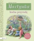 Martynka kocha przyrodę. Autor: Fabisińska Liliana. Dadada.pl Okładka książki Martynka kocha przyrodę