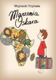 Marzenia Oskara. Autor: Wojciech Trybała. Dadada.pl Okładka książki Marzenia Oskara