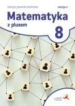Matematyka SP 8 Z Plusem Lekcje powt. Wersja 2. Autor: Grochowalska Marzenna. Dadada.pl Okładka książki Matematyka SP 8 Z Plusem Lekcje powt. Wersja 2