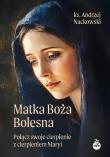 Okładka książki Matka Boża Bolesna - uszkodzone