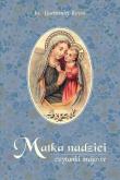 Matka nadziei Czytanki majowe. Autor: Krzos Bartłomiej. Dadada.pl Okładka książki Matka nadziei Czytanki majowe