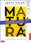 MATURA. Język polski. JAK PISAĆ I MÓWIĆ? Sztuka argumentowania. Autor: Kanowska Katarzyna, Sadłowska Joanna. Dadada.pl Okładka książki MATURA. Język polski. JAK PISAĆ I MÓWIĆ? Sztuka argumentowania