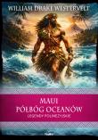 Okładka książki Maui. Półbóg oceanów