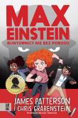 Max Einstein. Buntownicy nie bez powodu - uszkodzone. Autor: Chris Grabenstein. Dadada.pl Okładka książki Max Einstein. Buntownicy nie bez powodu - uszkodzone