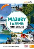 Mazury i Warmia pełne wrażeń. ActiveBook. Autor: Malwina i Artur Flaczyńscy. Dadada.pl Okładka książki Mazury i Warmia pełne wrażeń. ActiveBook