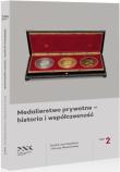 Okładka książki Medalierstwo prywatne - historia i... T.2