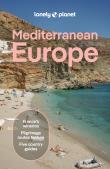 Okładka książki Mediterranean Europe. Lonely Planet