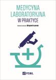 Medycyna laboratoryjna w praktyce. Autor: Wirginia Krzyściak. Dadada.pl Okładka książki Medycyna laboratoryjna w praktyce
