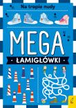 Okładka książki Mega łamigłówki. Na tropie nudy
